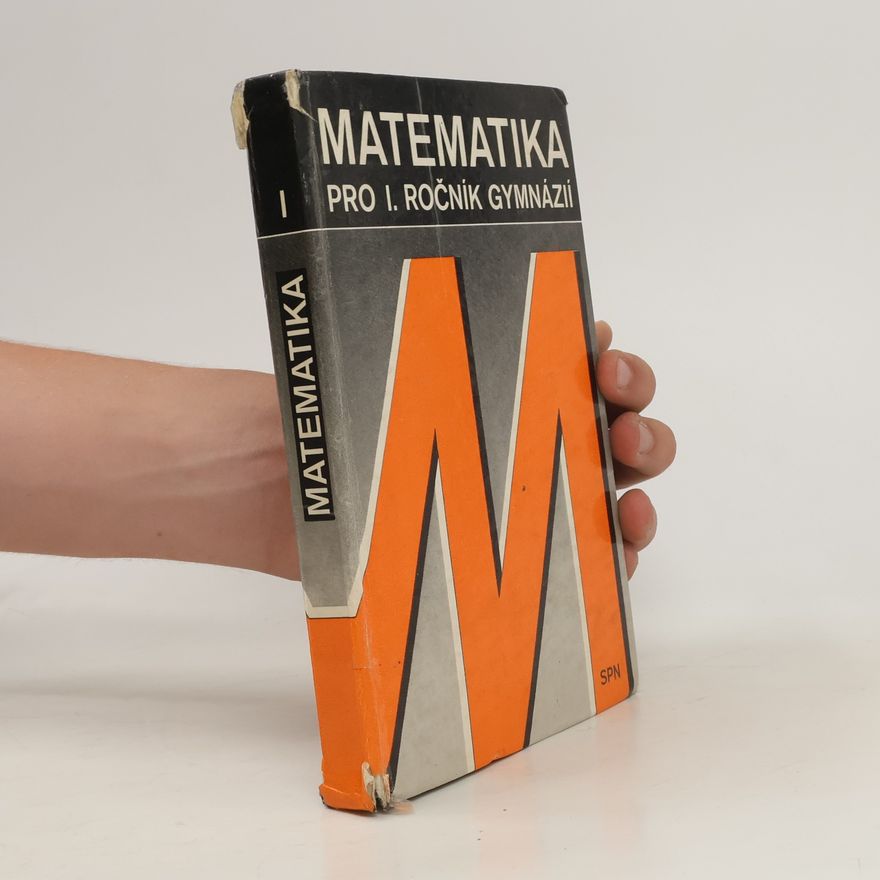 Autorenkollektiv Matematika pro I. ročník gymnázií