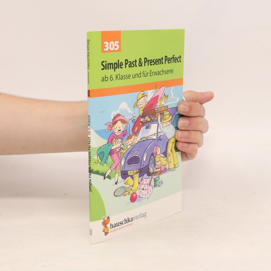 Ludwig Waas Simple Past & Present Perfect. Englisch ab 6. Klasse und für Erwachsene