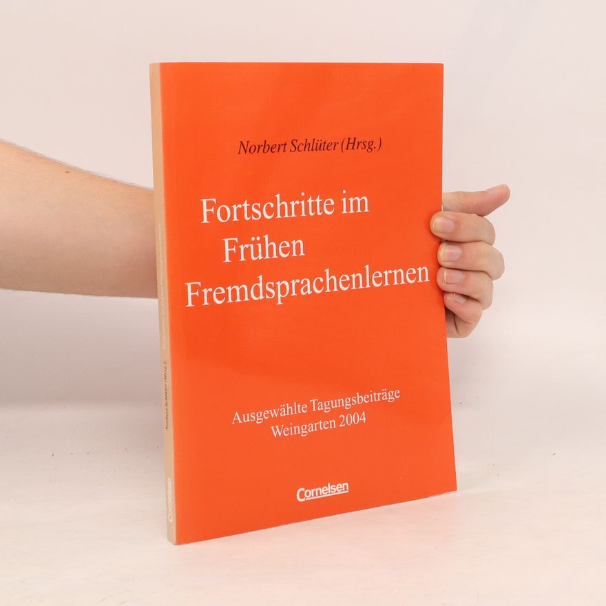 Norbert Schlüter Fortschritte im frühen Fremdsprachenlernen