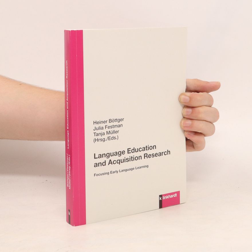 Heiner Böttger Language Education and Acquisition Research