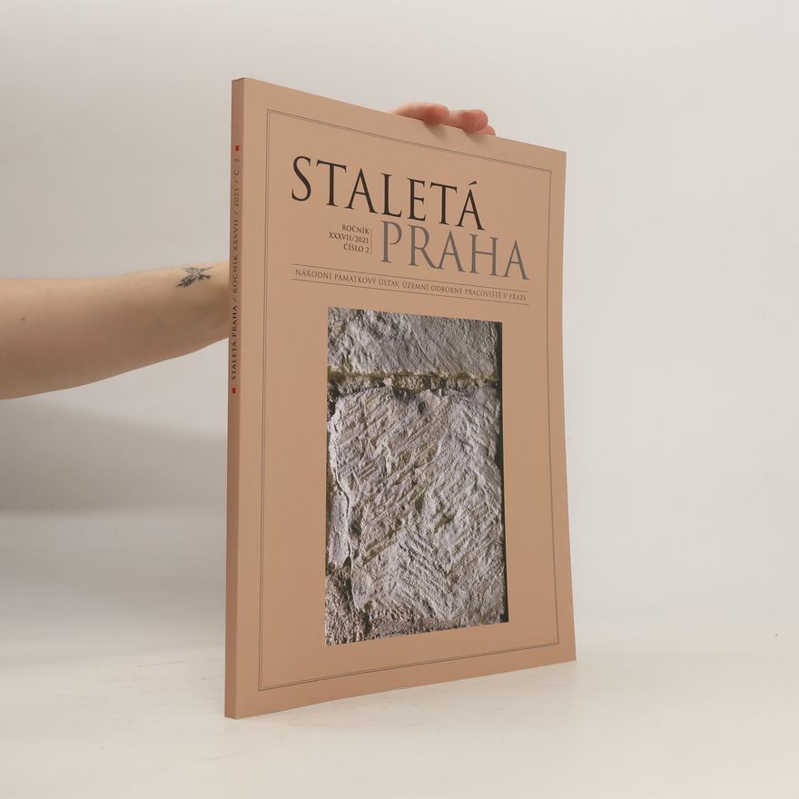 Kolektív autorov Staletá Praha XXXVII/2021, číslo 2