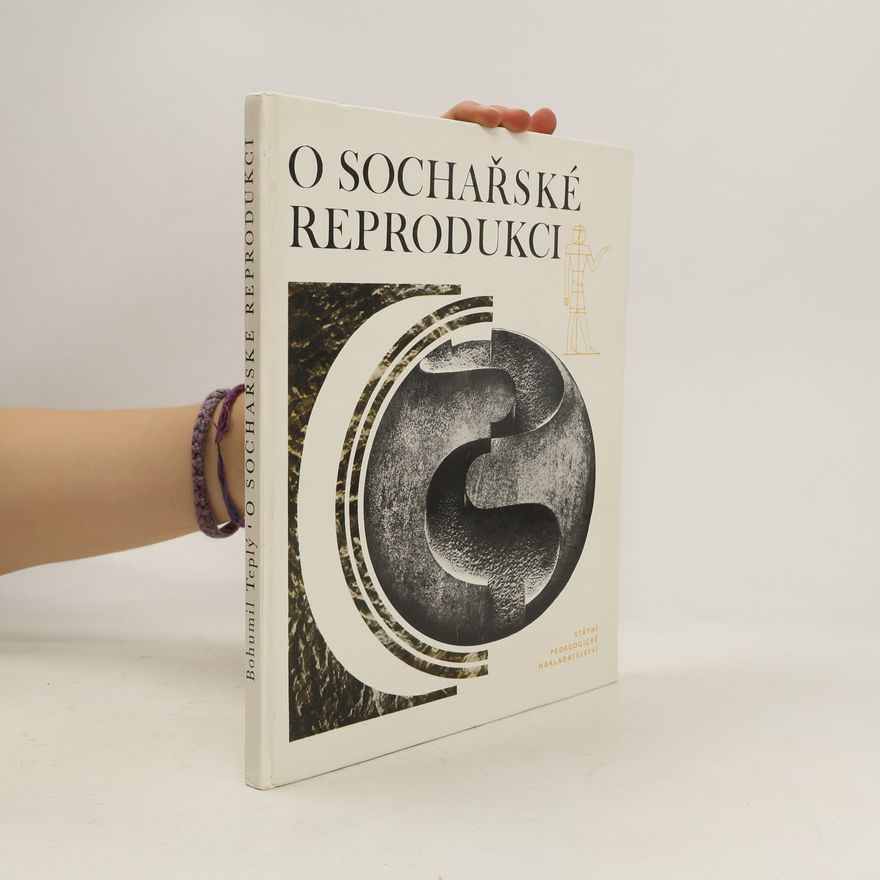 Bohumil Teplý O sochařské reprodukci