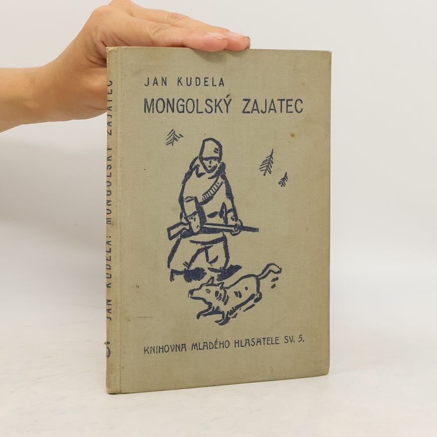 Jan Kuděla Mongolský zajatec