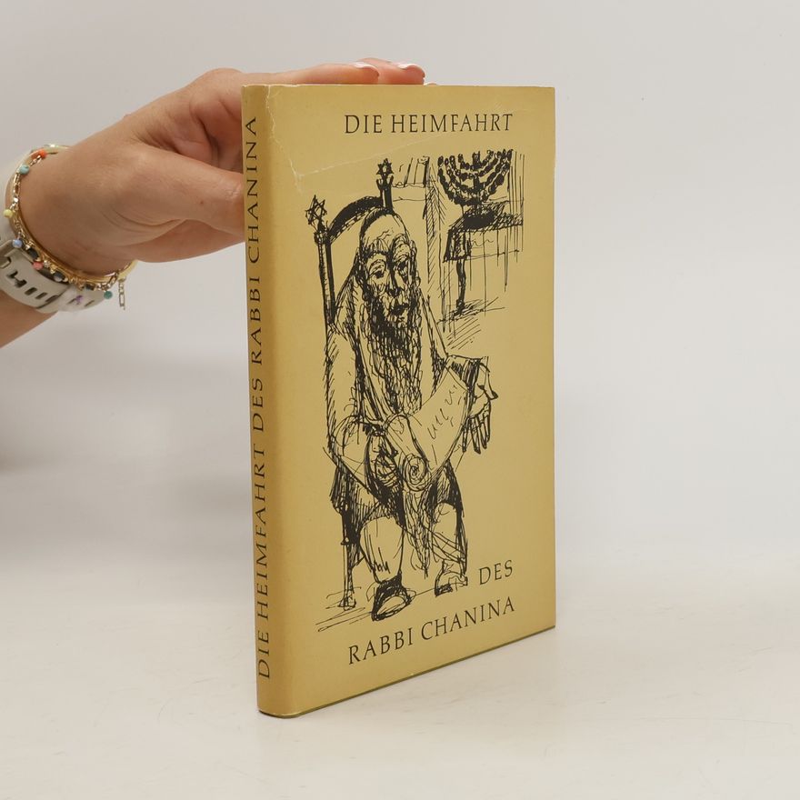 Rudolf Hirsch Die Heimfahrt des Rabbi Chanina
