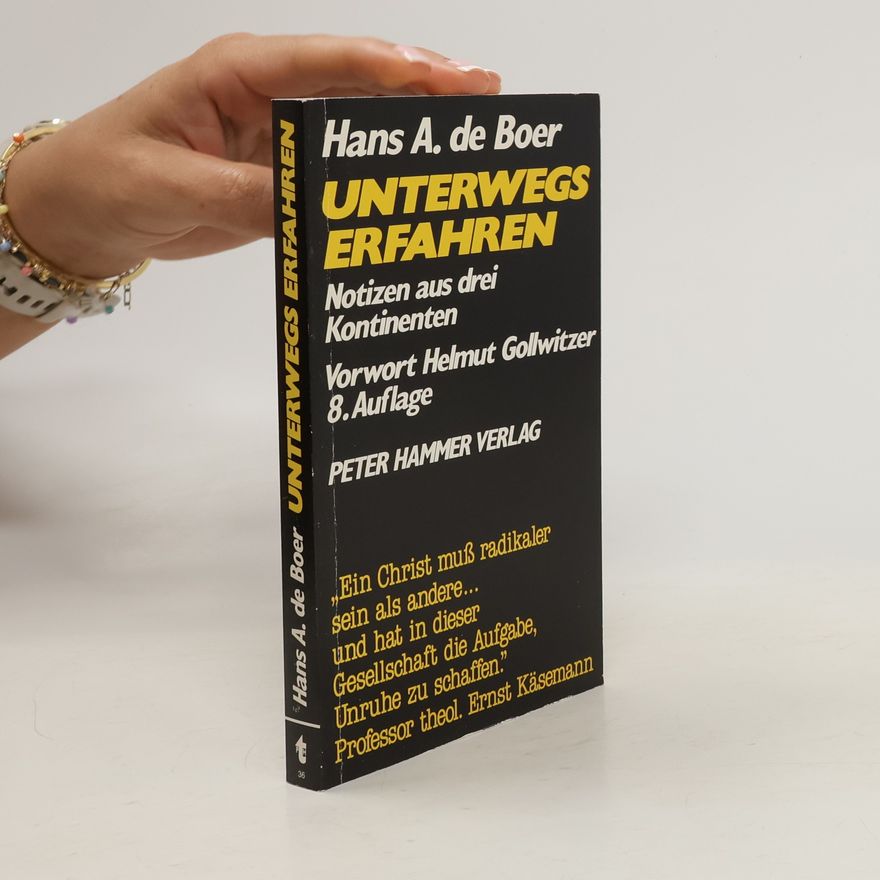 Hans A. de Boer Unterwegs erfahren