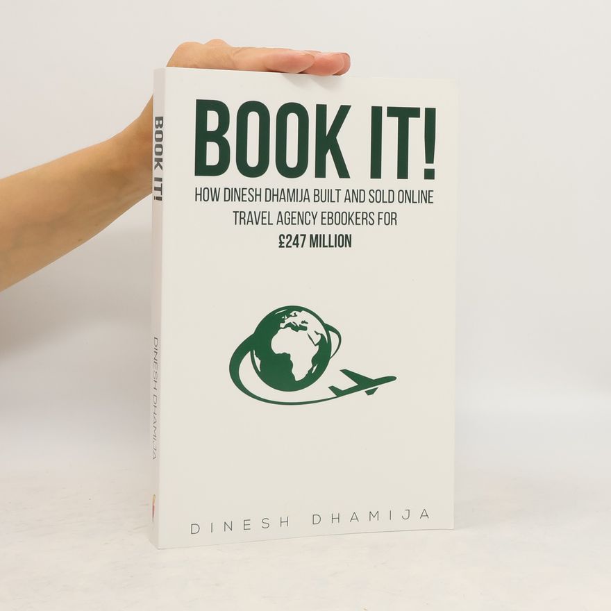 Dinesh Dhamija Book It!