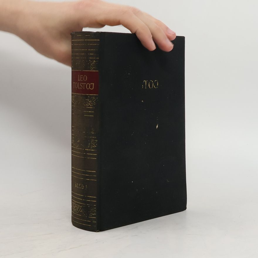 Lew Nikolajewitsch Tolstoi Leo Tolstojs Werke 1