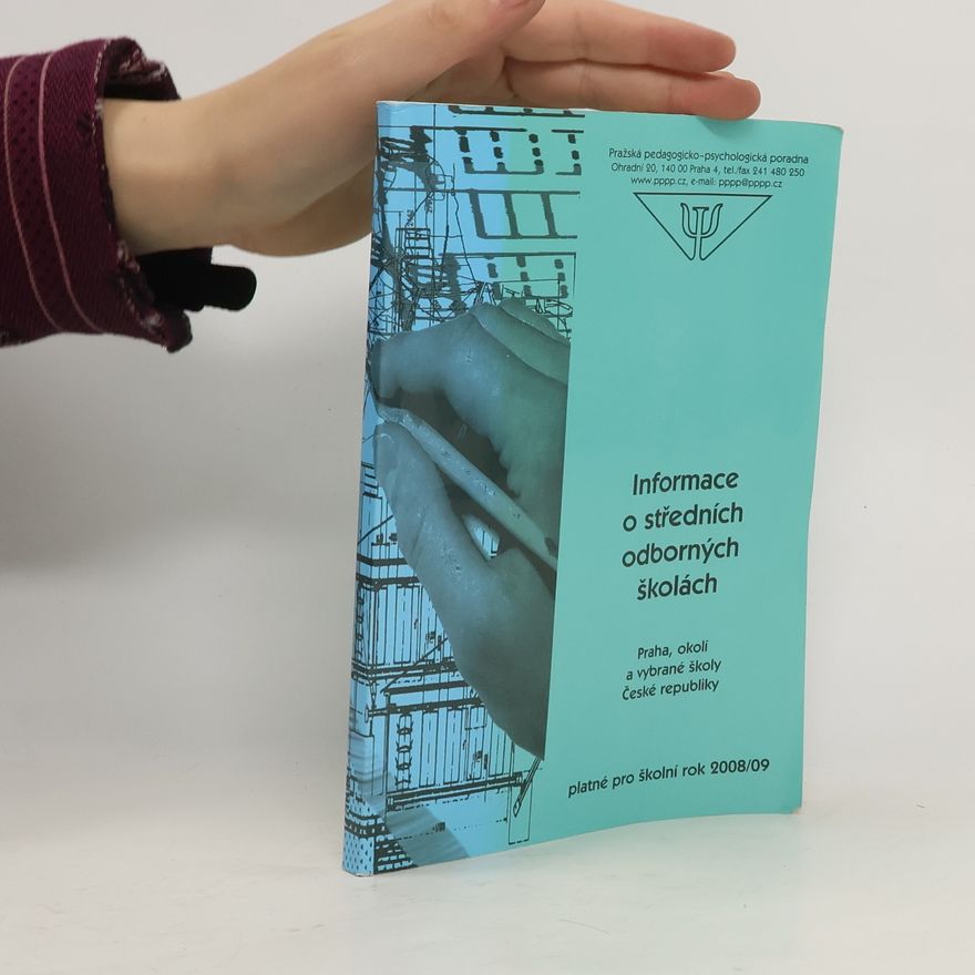 Kolektiv autorů Informace o středních odborných školách 2008-09