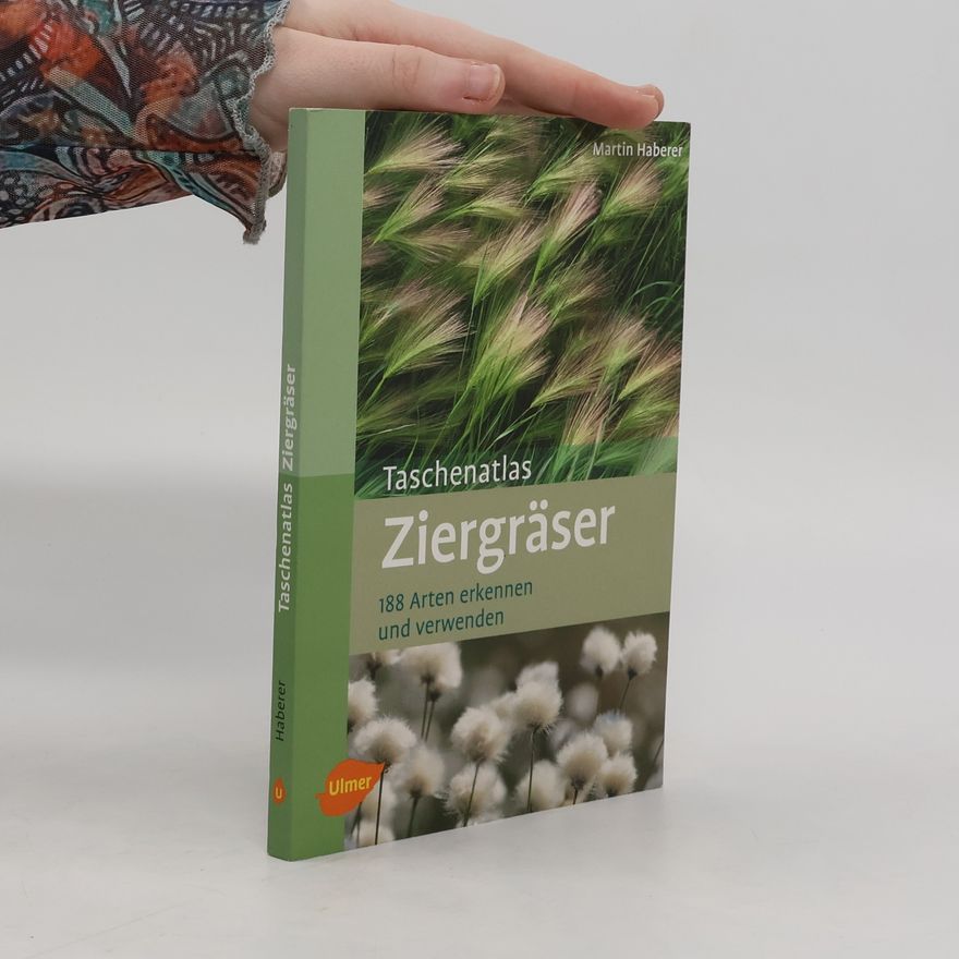 Martin Haberer Taschenatlas Ziergräser