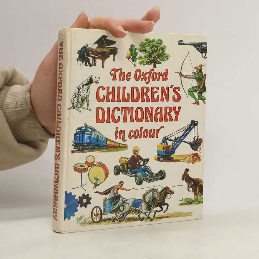 Alan Spooner The Oxford Children's Dictionary in Colour