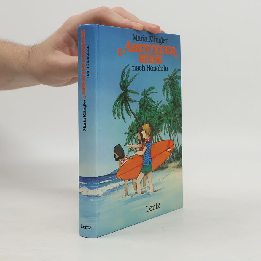 Maria Klingler Abenteuerreise nach Honolulu