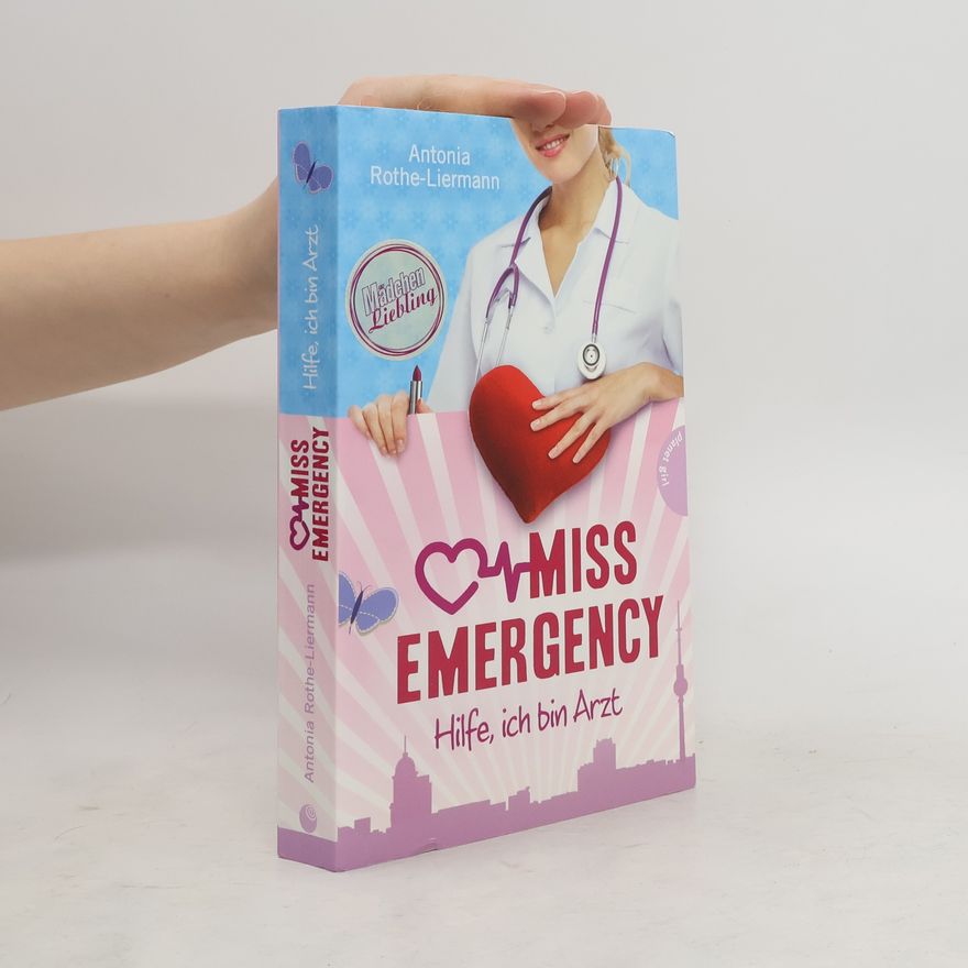 Antonia Rothe-Liermann Miss Emergency