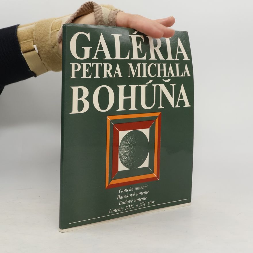 Various authors Galéria Petra Michala Bohúňa