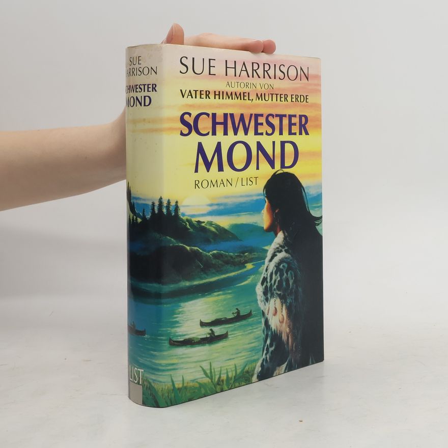Sue Harrison Schwester Mond