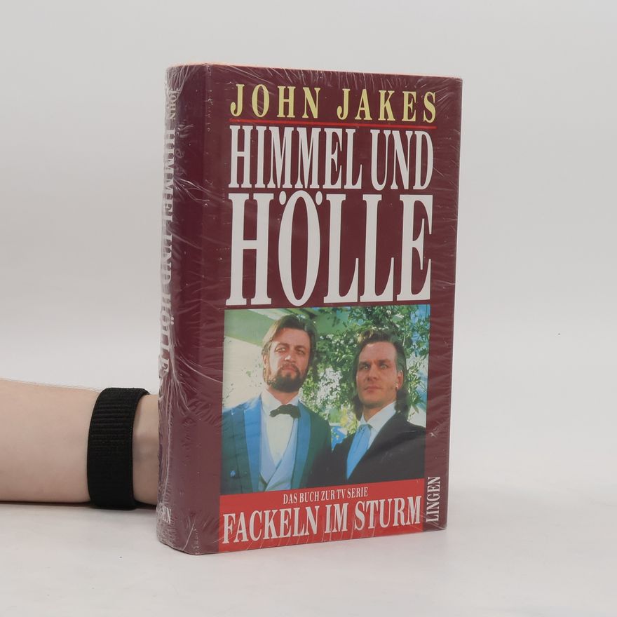 John Jakes Himmel und Hölle