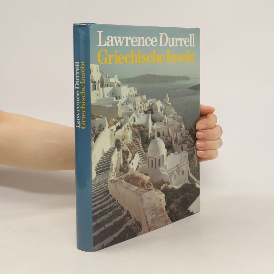 Lawrence Durrell Griechische Inseln