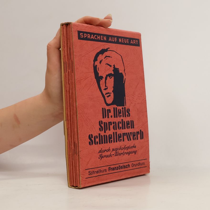 W. F. Wells Dr. Heils Sprachen Schnellerwerb durch psychologische Sprach-Übertragung