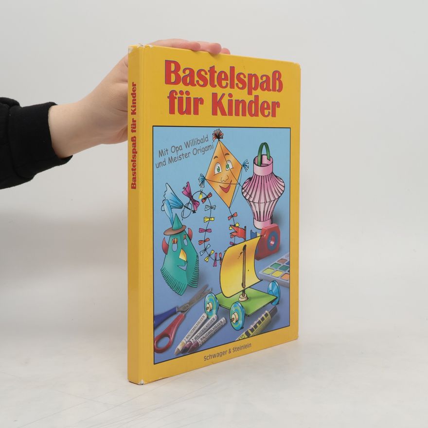Autorenkollektiv Bastelspaß für Kinder
