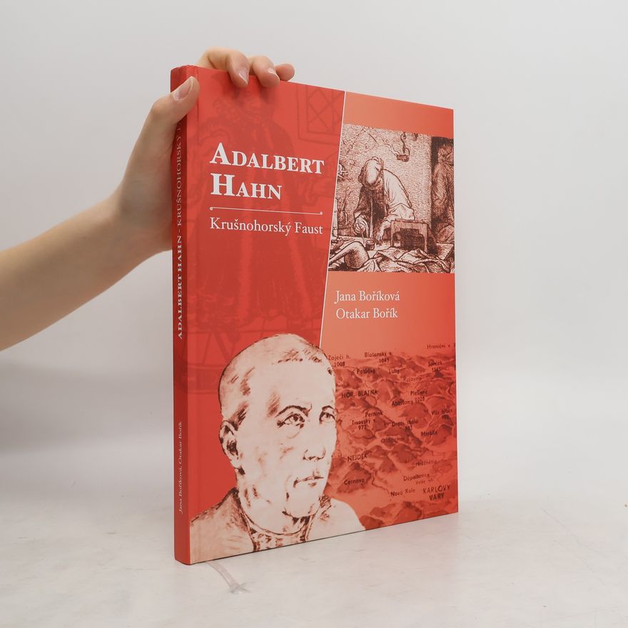 Tatʹjana Borik Adalbert Hahn: Krušnohorský Faust