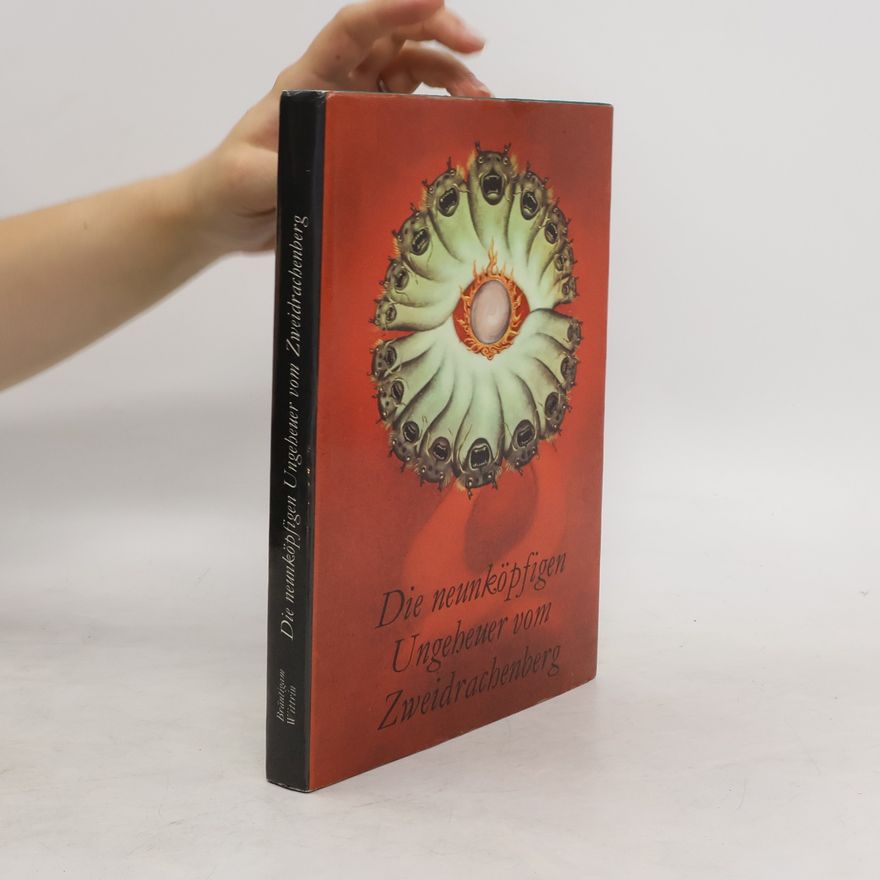 Autorenkollektiv Die neunköpfigen Ungeheuer vom Zweidrachenberg