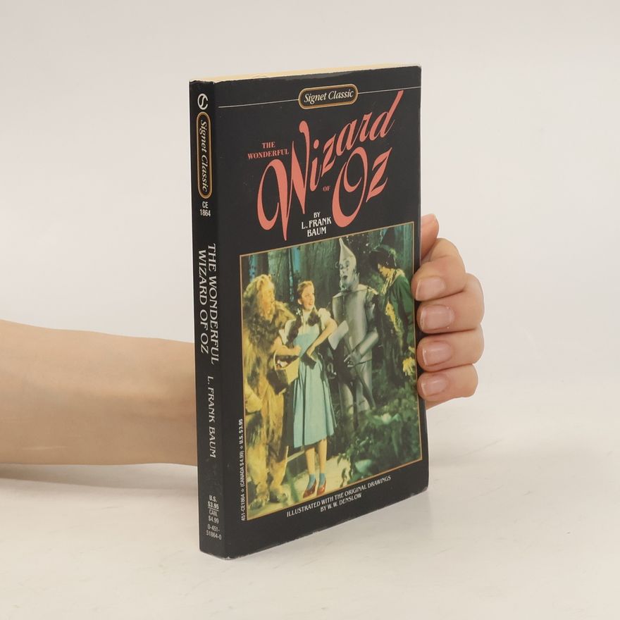 L. Frank Baum The Wonderful Wizard of Oz