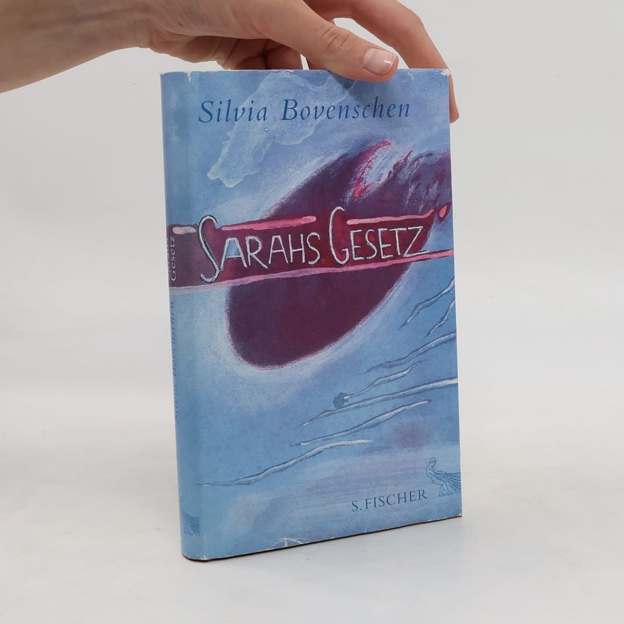 Silvia Bovenschen Sarahs Gesetz