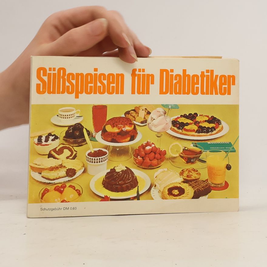 Autorenkollektiv Süßspeisen für Diabetiker