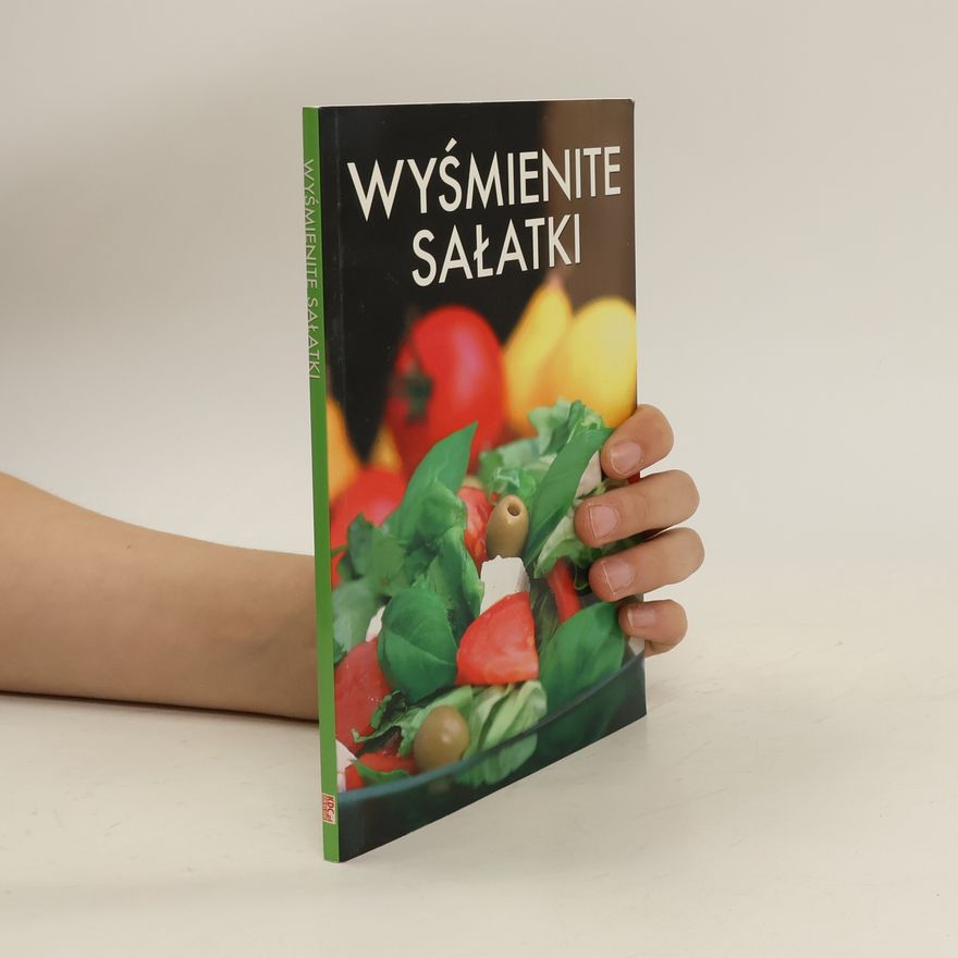Monika Kilis Wyśmienite sałatki