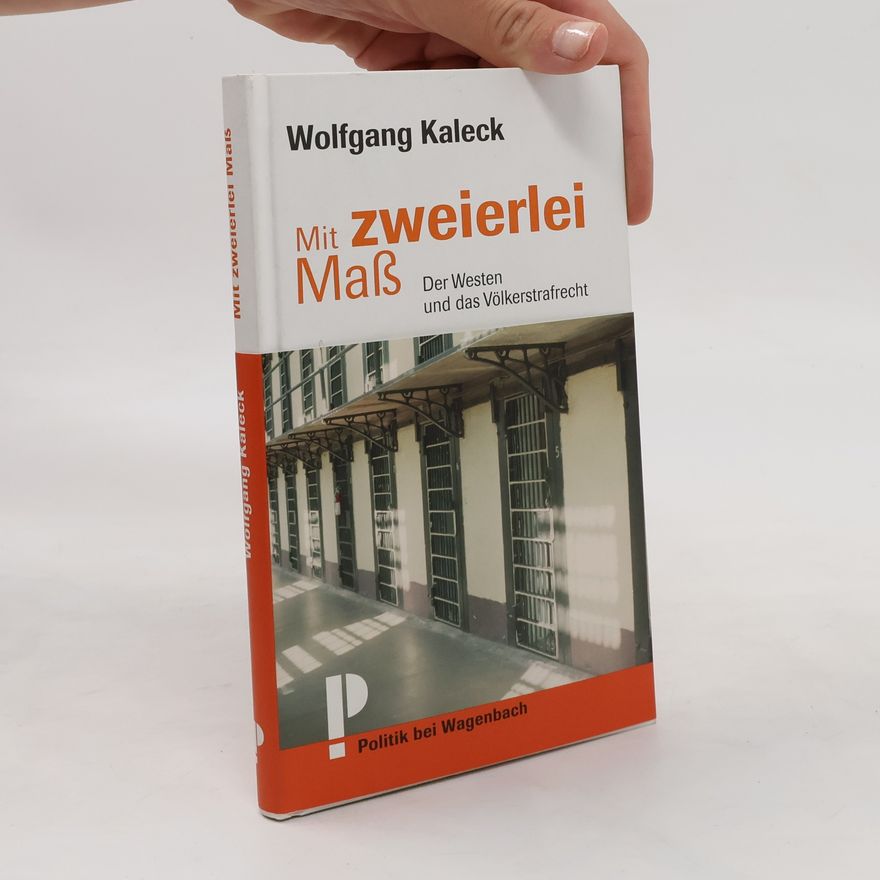 Wolfgang Kaleck Mit zweierlei Maß