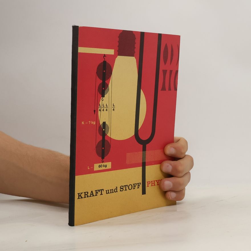 Autorenkollektiv Kraft und Stoff I.