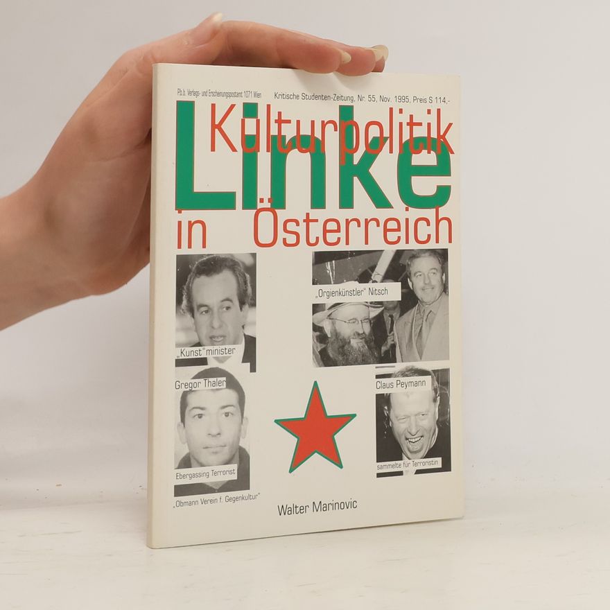 Walter Marinovic Linke Kulturpolitik in Österreich