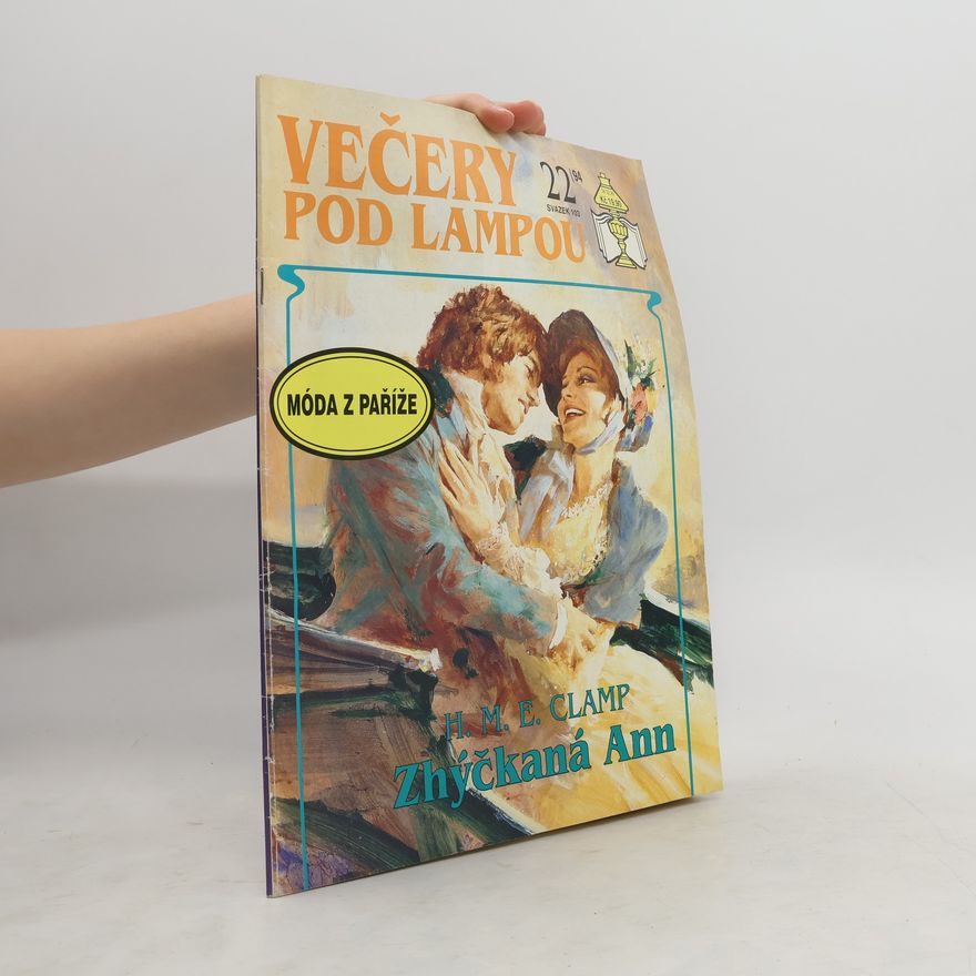 H. M. E. Clamp Večery pod lampou 22/94. Zhýčkaná Ann