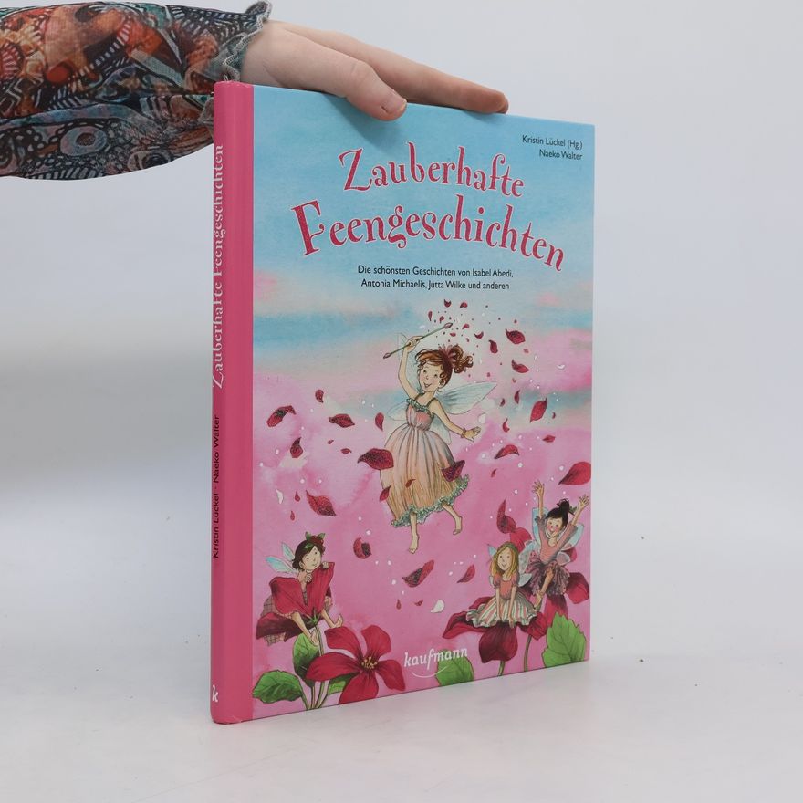 Kristin Lückel Zauberhafte Feengeschichten