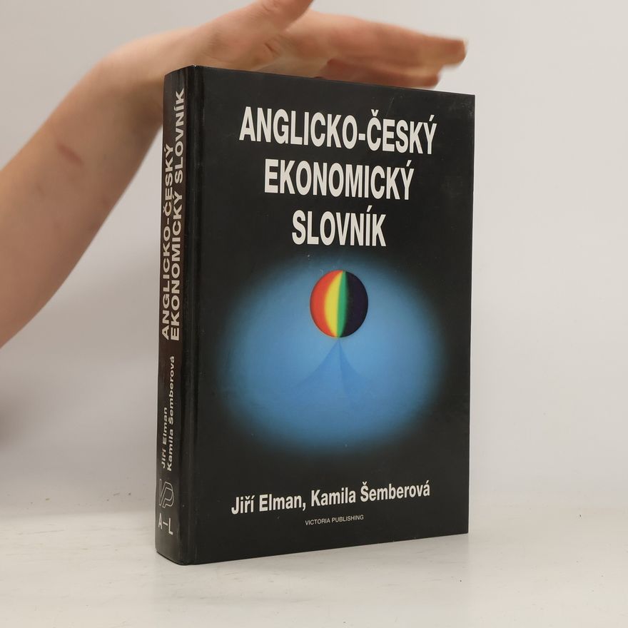 Kamila Šemberová Anglicko-český ekonomický slovník A-L