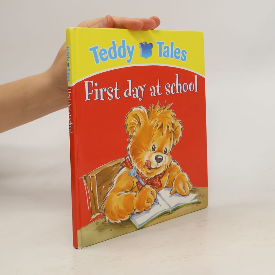J. Zurek Teddy Tales: First Day at School