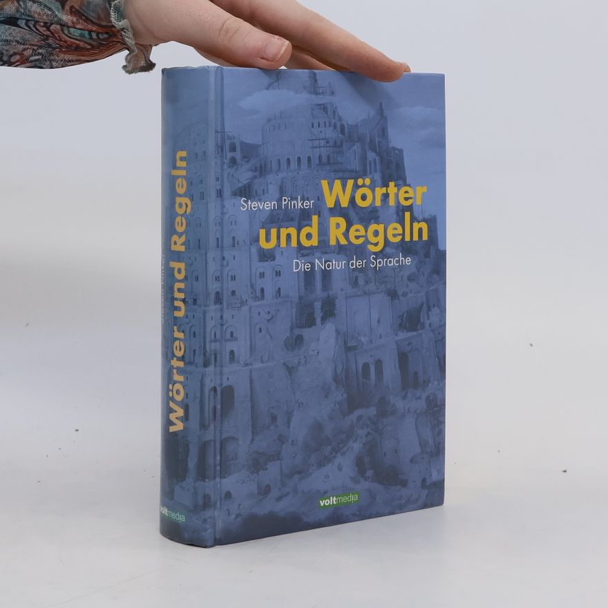 Steven Pinker Wörter und Regeln
