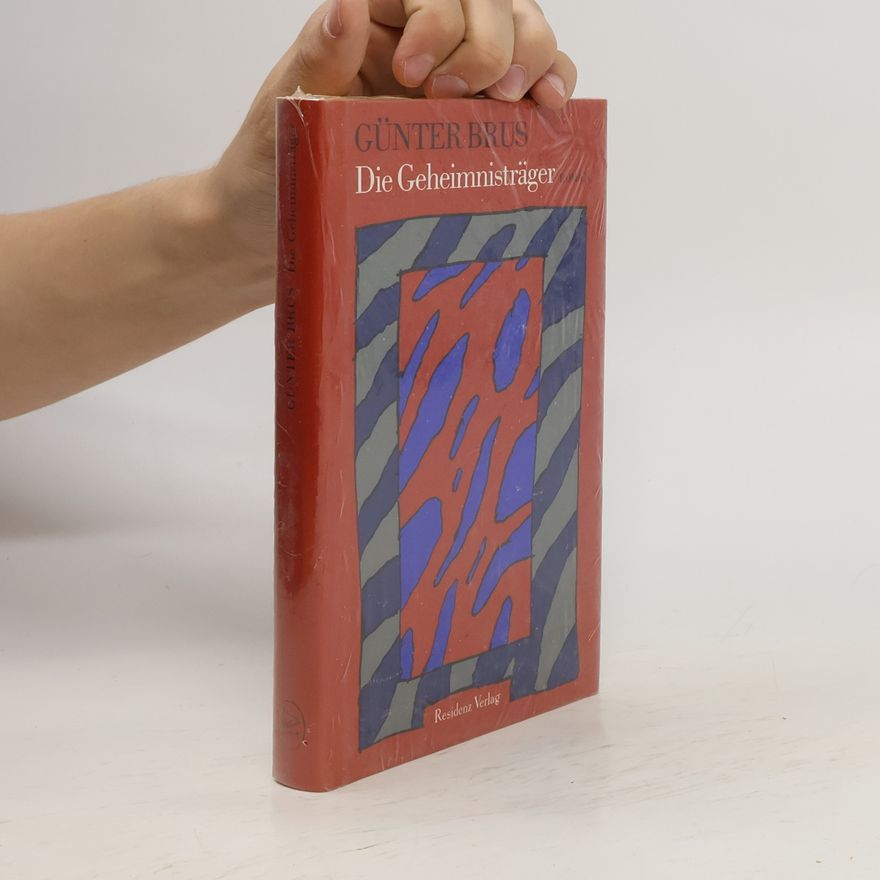 Günter Brus Die Geheimnisträger