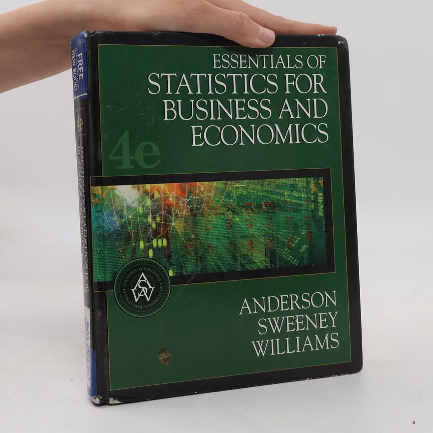 David Anderson Essentials of Statistics for Business and Economics