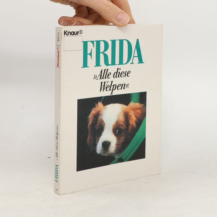 Oscar Hedlund Frida, alle diese Welpen