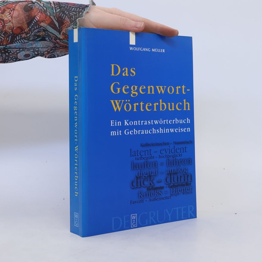 Wolfgang Müller Das Gegenwort-Wörterbuch