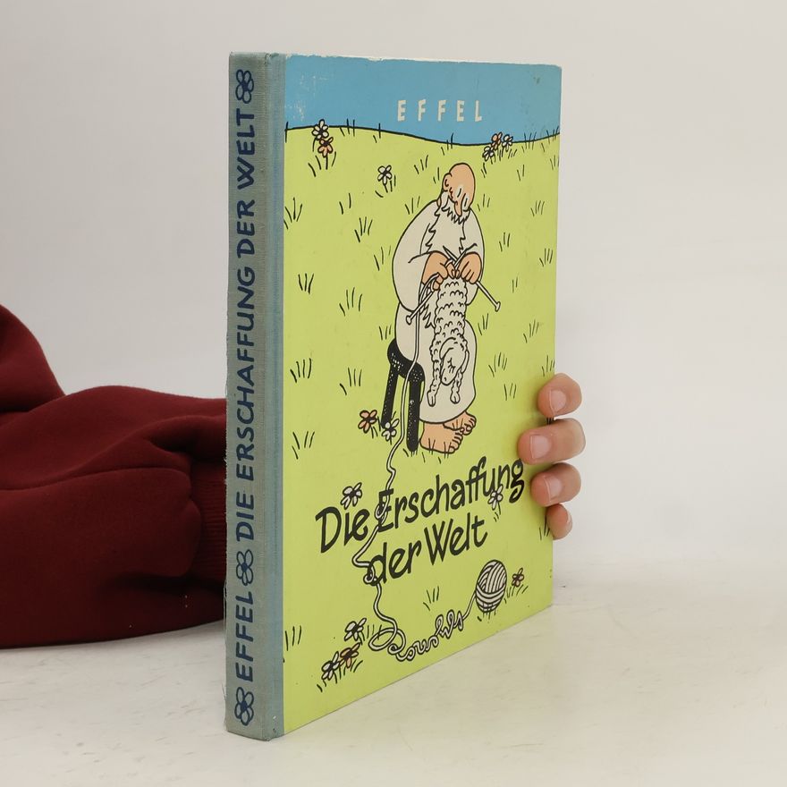 Jean Effel Die Erschaffung der Welt