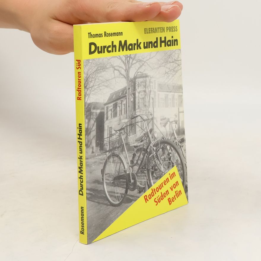 Thomas Rosemann Durch Mark und Hain