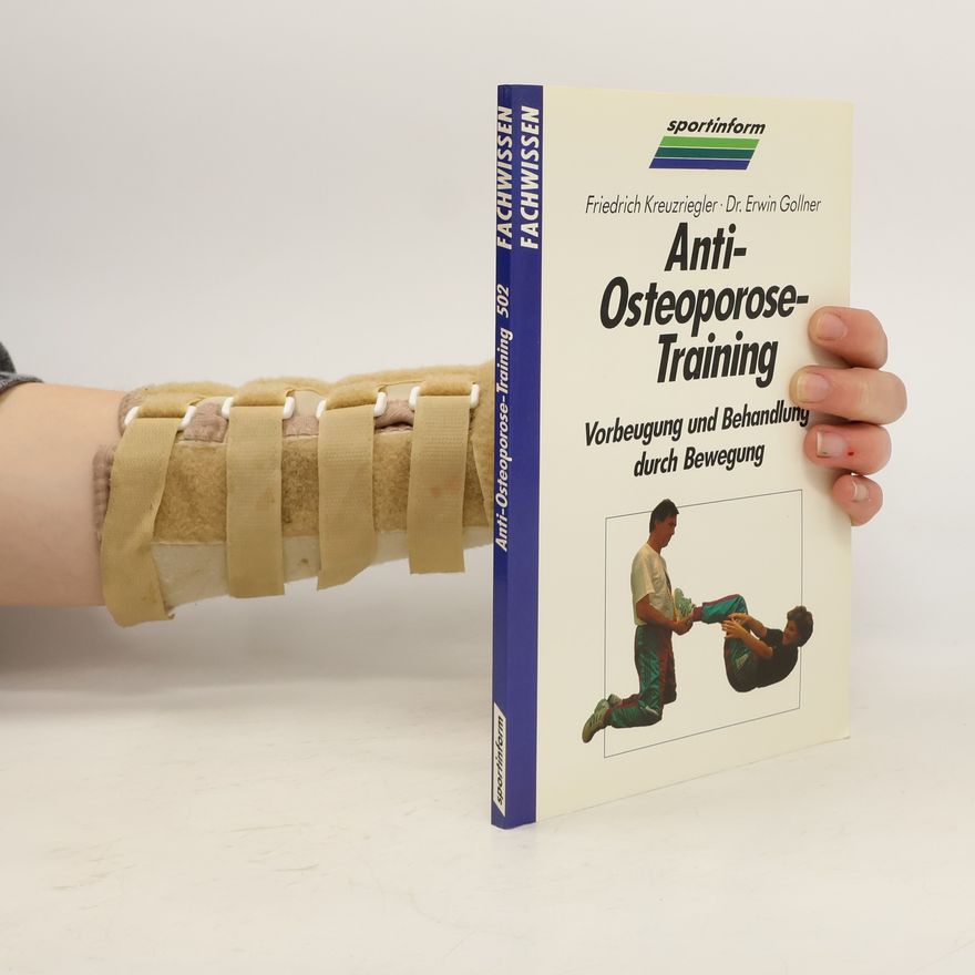 Friedrich Kreuzriegler Anti-Osteoporose-Training