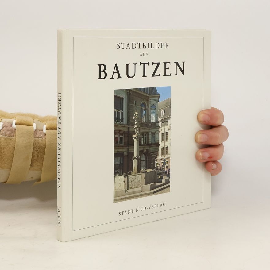 Sigrid Schmidt Stadtbilder aus Bautzen
