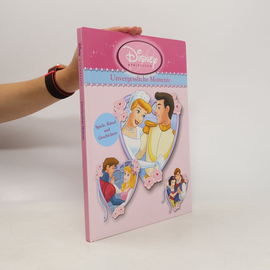 Walt Disney Disney Prinzessin: Unvergessliche Momente