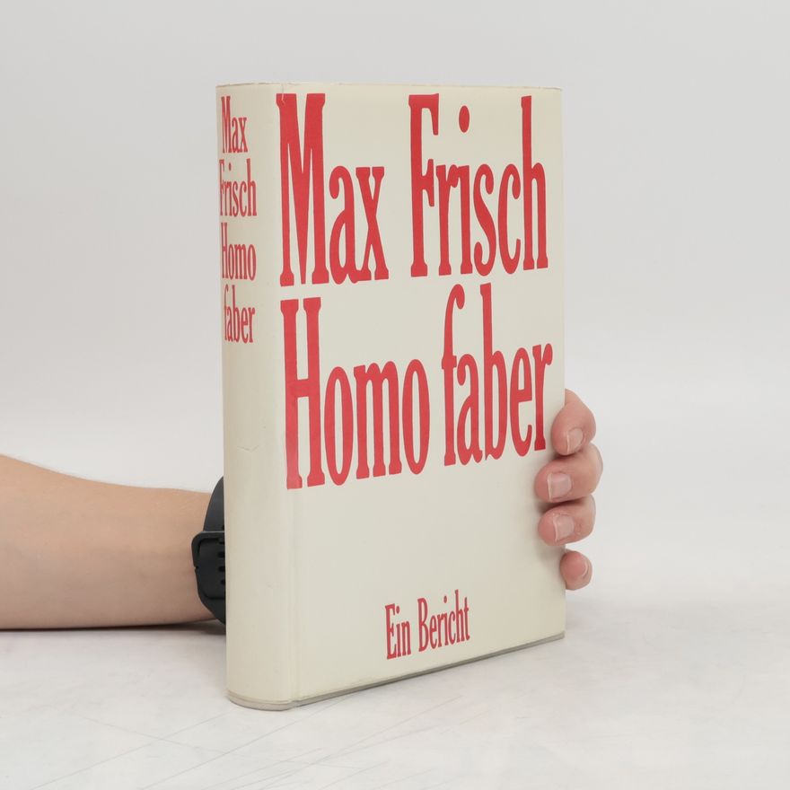 Max Frisch Homo faber
