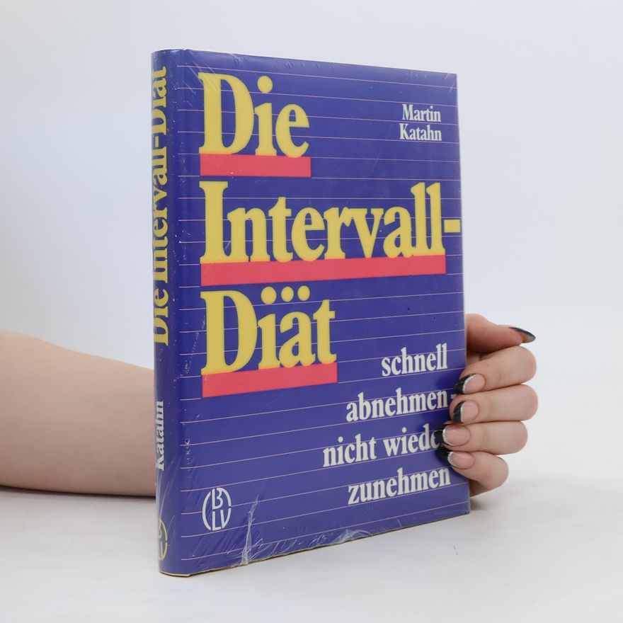 Martin Katahn Die Intervall-Diät