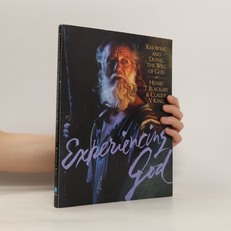 Henry Blackaby Experiencing God