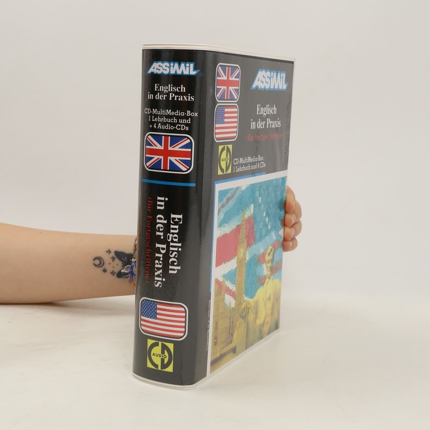 Various authors Assimil Englisch in der Praxis (für Fortgeschrittene), Lehrbuch und 4 Audio-CDs