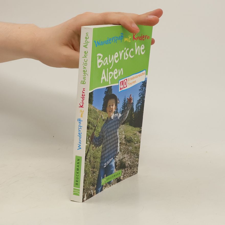 Lisa Bahnmüller Wanderspaß mit Kindern Bayerische Alpen